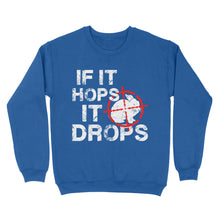 Load image into Gallery viewer, Funny Rabbit hunting shirt for Hunter - Sweatshirt FSD3814 D03