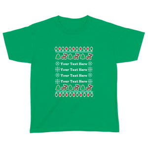 Personalized Ugly Christmas Any Text Funny Christmas Youth T shirt - FSD981