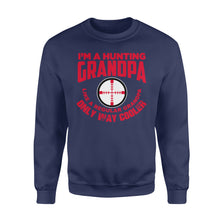 Load image into Gallery viewer, Funny Mens Grandpa Hunting Gift Shirt I&#39;m A Hunting Grandpa Like Normal Grandpa But Much Cooler  Sweatshirt - FSD13