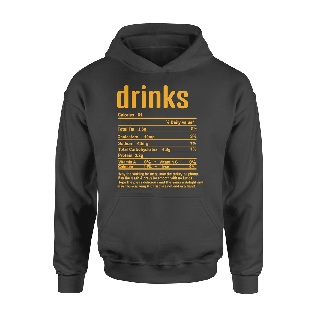 Drinks nutritional facts happy thanksgiving funny shirts - Standard Hoodie