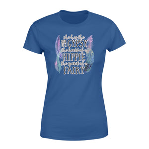She has the soul of a Gypsy, the heart of a Hippie, the spirit of a Fairy Women's T-shirts design bohemian styles - SPH57