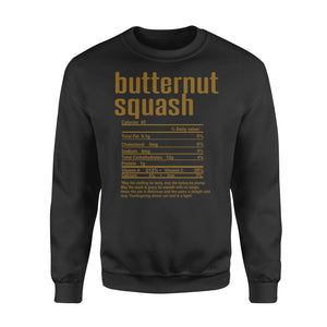 Butternut squash nutritional facts happy thanksgiving funny shirts - Standard Crew Neck Sweatshirt