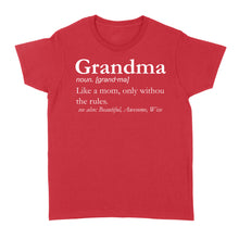 Load image into Gallery viewer, Grandma Gifts Grandma Definition shirt, cute funny gift for grandma - FSD1360D06