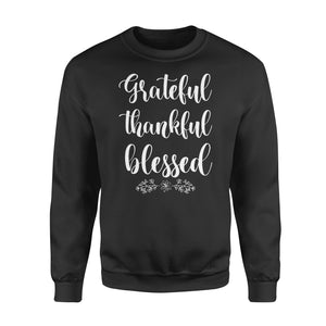 Grateful thankful blessed - Standard Crew Neck Sweatshirt