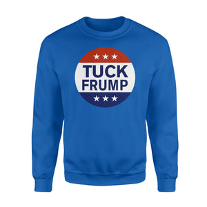 Tuck Frump - Standard Crew Neck Sweatshirt