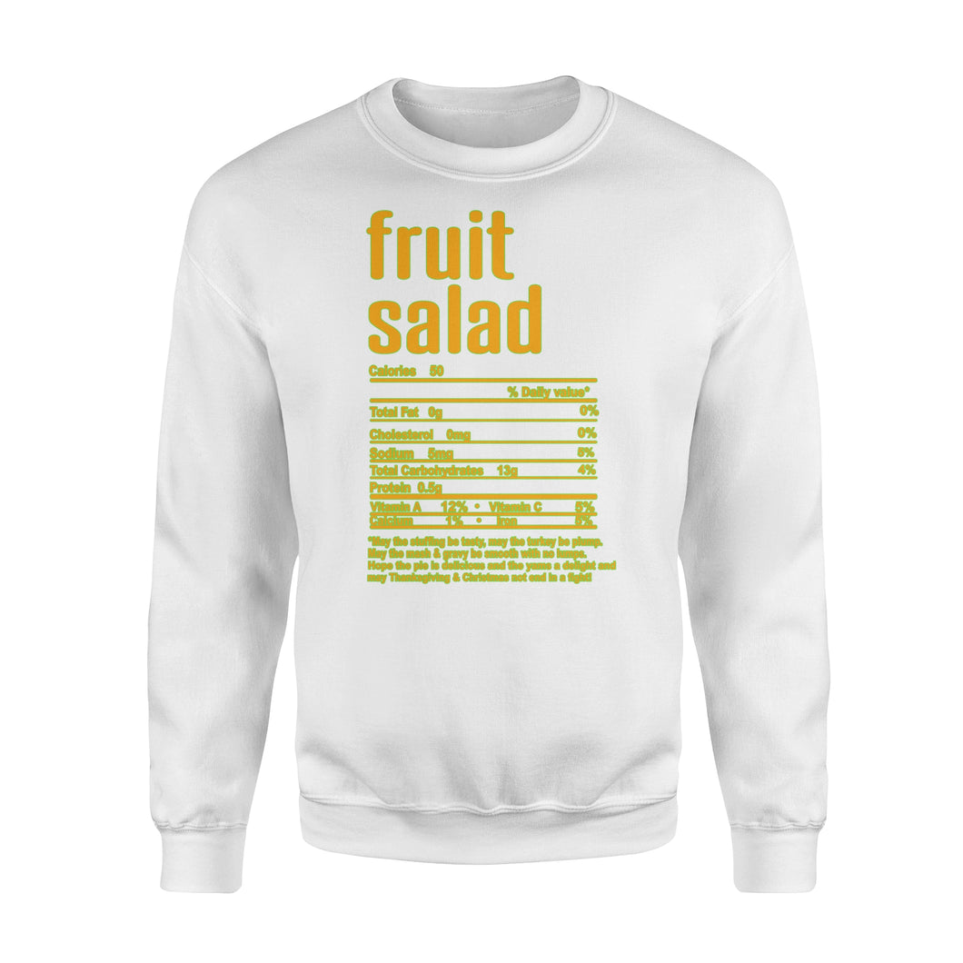 Fruit salad nutritional facts happy thanksgiving funny shirts - Standard Crew Neck Sweatshirt