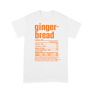 Gingerbread nutritional facts happy thanksgiving funny shirts - Standard T-shirt