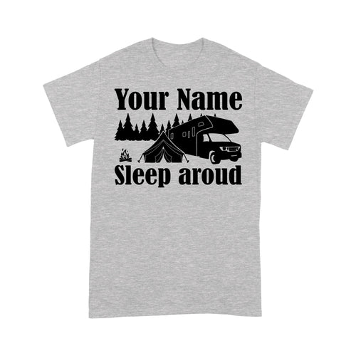 Sleep Around Funny Camping Lover custom name Men's Tshirt happy camper - FSD1651D06
