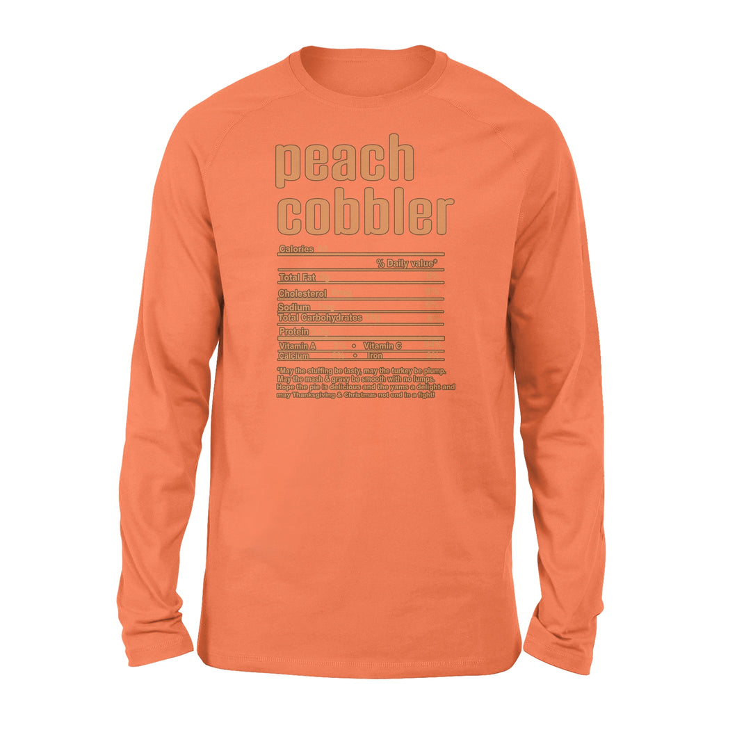 Peach cobbler nutritional facts happy thanksgiving funny shirts - Standard Long Sleeve