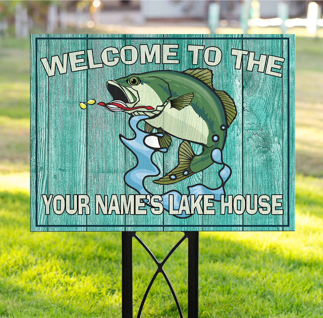 Welcome to the our lake house custom name Yard Sign YS10