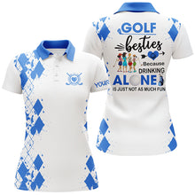 Load image into Gallery viewer, Women golf polos shirts custom golf besties because drinking alone is just not as much fun| Multicolor NQS5305