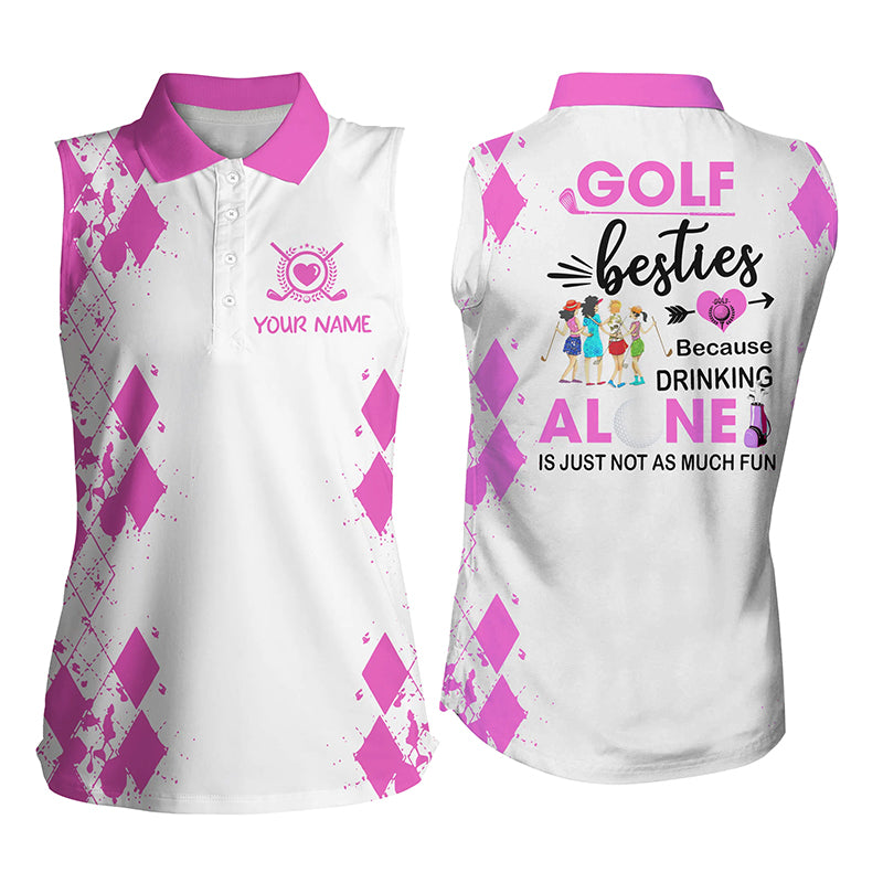 Womens sleeveless polo shirt custom golf besties drinking alone is just not as much fun| Multicolor NQS5305