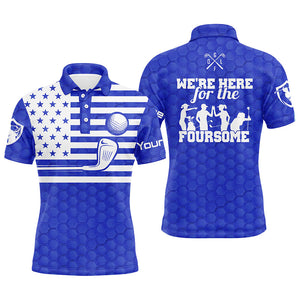 Blue white American flag mens golf polo shirts custom name we're here for the foursome golf gifts NQS5089