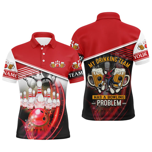 Funny Bowling polo shirts for men custom team name My drinking team has a bowling problem | Red NQS4811