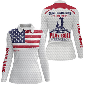Some Grandmas Take Naps Real Grandmas Play Golf American Flag patriotic custom Woman Polo Shirts NQS5345