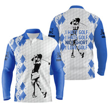 Load image into Gallery viewer, Blue Mens golf polo shirt I hate golf nice shot I love golf custom name funny golf gifts NQS3572