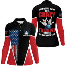 Load image into Gallery viewer, Retro American flag custom women bowling polo shirt you don't have to be crazy to bowl we train you NQS6424