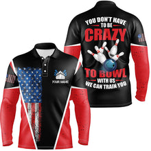 Load image into Gallery viewer, Retro American flag custom men bowling polo shirt you don't have to be crazy to bowl we train you NQS6424