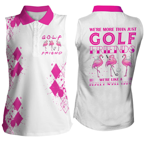 Women's sleeveless golf polo shirt we're more than just golf friends flamingo funny golf shirt | Pink NQS3882