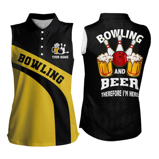 Bowling team sleeveless polos for women custom black and yellow bowling and beer therefore I'm here NQS6566