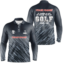Load image into Gallery viewer, Blue pattern Mens golf polo shirts custom It takes a lot of balls to play golf like I do men golf tops NQS6630