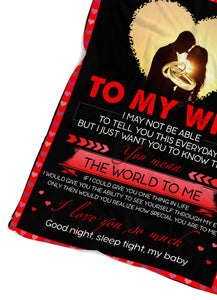 To My Wife You Mean The World To Me fleece blanket - Gift from Husband - FSD319