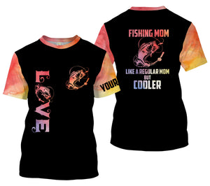 Bass Fishing Mom "Like A Regular Mom But Cooler" Shirt Funny Mother Gift Idea custom name T-Shirt, Long sleeve UPF30+ FSD1728