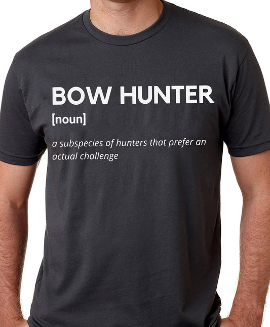 Bow Hunter Definition funny hunting shirt, archery hunting t-shirt - FSD1249D06