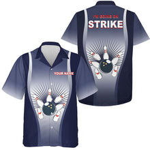 Load image into Gallery viewer, I&#39;m Going on Strike Hawaiian Bowling Shirt for Men Women Personalized Blue Bowlers Jersey NBH15