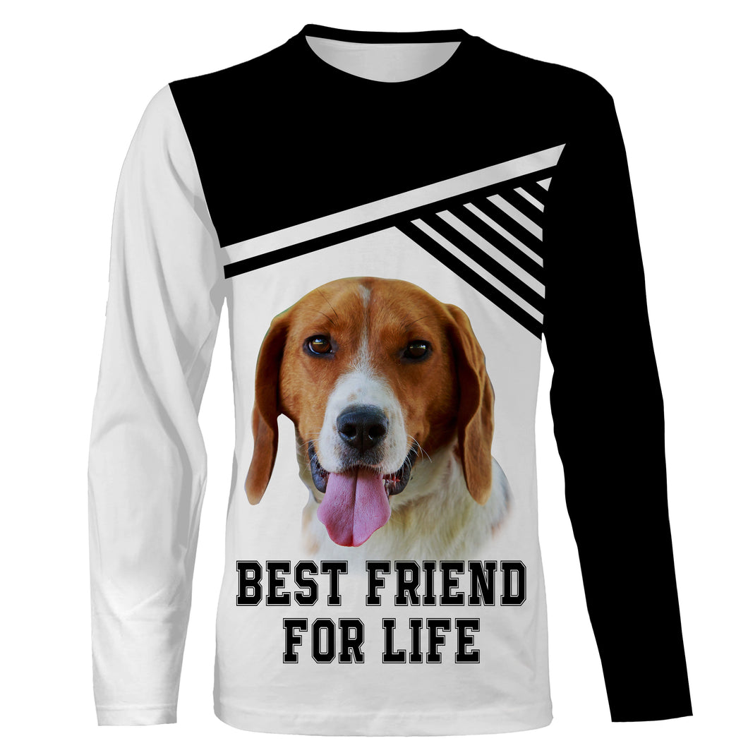 Best Friend For Life American Foxhound 3D Long Sleeve| Unisex Dog Print Shirt for Dog Lover Foxhound Lover| JLS194