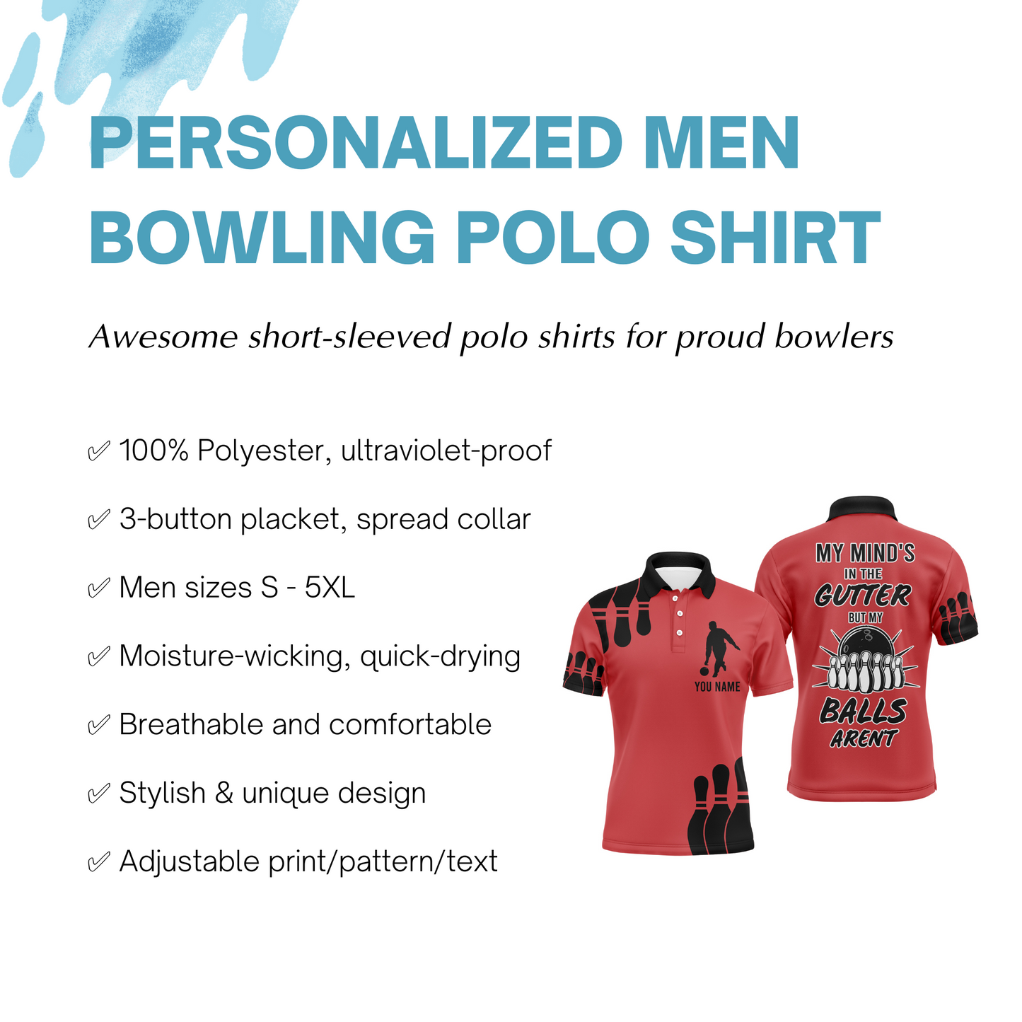 Funny Men Polo Bowling Shirt, My Mind's in The Gutter But My Balls Aren't, Custom Bowler Team Jersey NBP24