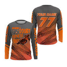 Load image into Gallery viewer, Personalized Dirt Bike Jersey UPF30+ When in Doubt Throttle It out, Orange Motocross MX Racing NMS1186