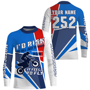 Personalized Motocross Jersey UPF30+ I'D Risk The Fall to Fly, Dirt Bike MX Racing Shirt NMS1166