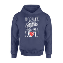 Load image into Gallery viewer, Fishing valentine day gift for husband hooked on you Hoodie - FSD1328D08