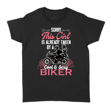 Load image into Gallery viewer, This Girl Is Already Taken By A Sexy Biker Funny Gift for Biker Wife Motorcycle Shirt for Her| NMS116 A01