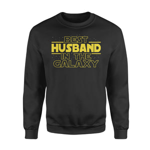Husband Gifts Best Husband in the galaxy Sweatshirt Gift for Husband Christmas Valentine gift - FSD1361D03
