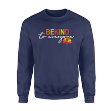 Load image into Gallery viewer, Thanksgiving Turkey Be Kind to Everyone - Standard Crew Neck Sweatshirt