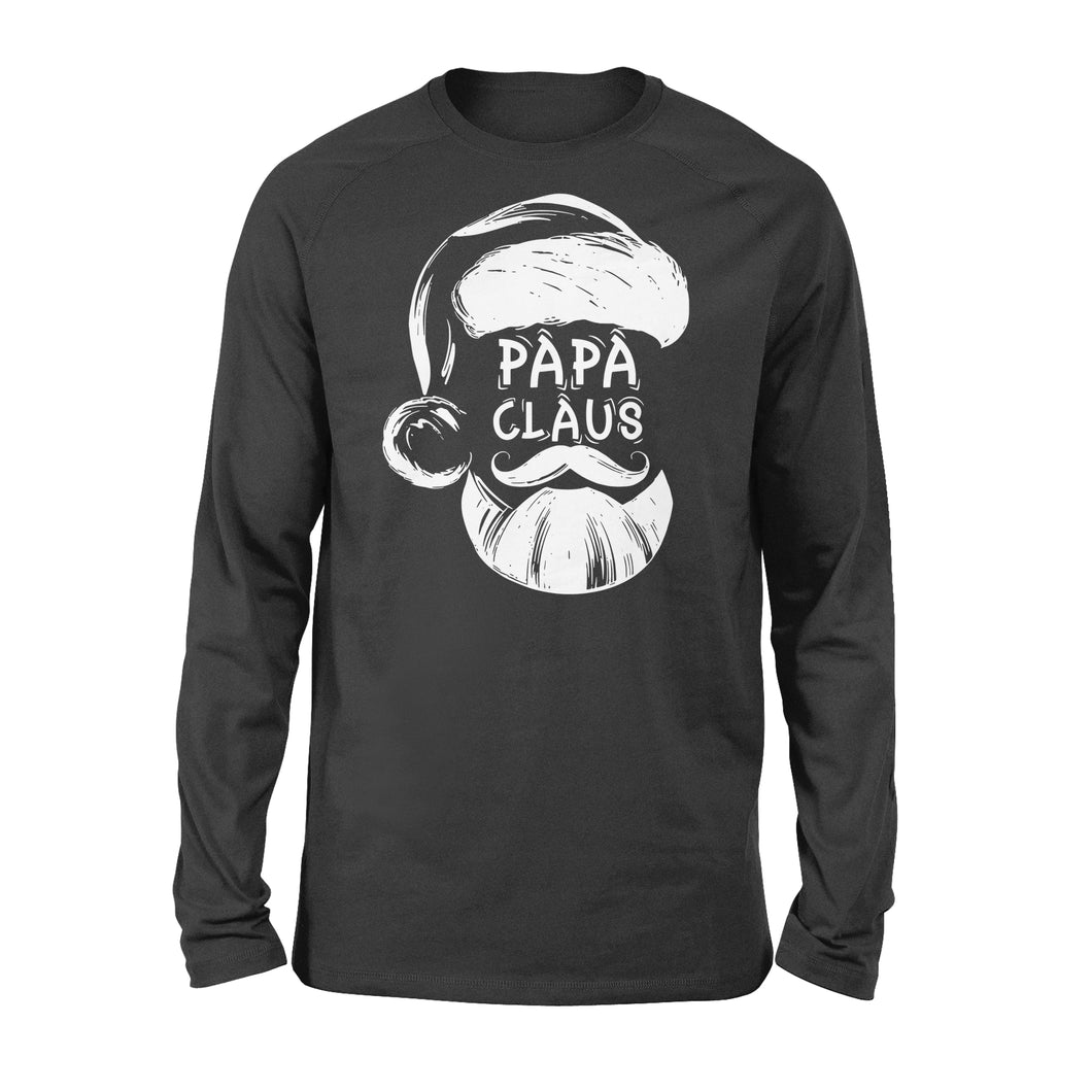 PAPA CLAUS Funny papa santa christmas shirts - Standard Long Sleeve