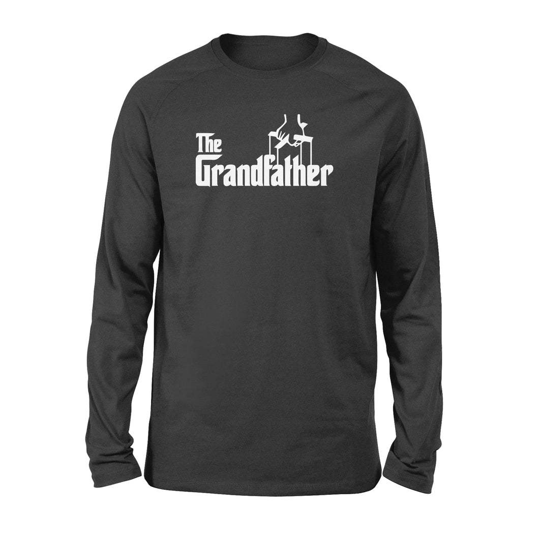 Grandfather funny fathers godfather - Standard Long Sleeve