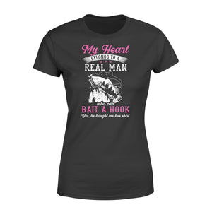 Beautiful thoughtful gift Women's T-shirt for your fisherwomen - "My heart belongs to a real man who can bait a hook" - SPH42