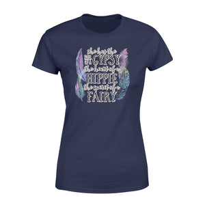 She has the soul of a Gypsy, the heart of a Hippie, the spirit of a Fairy Women's T-shirts design bohemian styles - SPH57