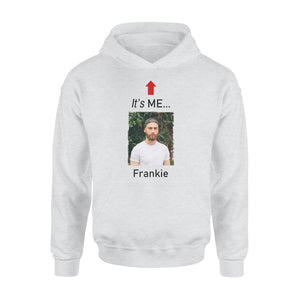 It's me funny t shirt custom photo and name on it