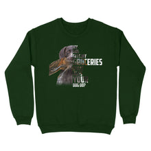 Load image into Gallery viewer, My dog gets my groceries what does your dog do? dog hunting Sweatshirt FSD4061D006