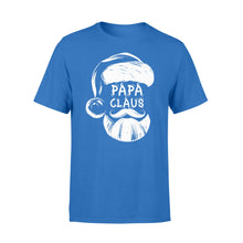 Load image into Gallery viewer, PAPA CLAUS Funny papa santa christmas shirts - Standard T-shirt