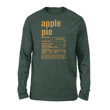 Load image into Gallery viewer, Apple pie nutritional facts happy thanksgiving funny shirts - Standard Long Sleeve