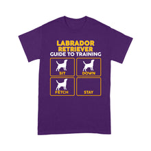 Load image into Gallery viewer, Labrador Retriever Standard T-Shirt | Funny Guide to Training dog - FSD2399D08