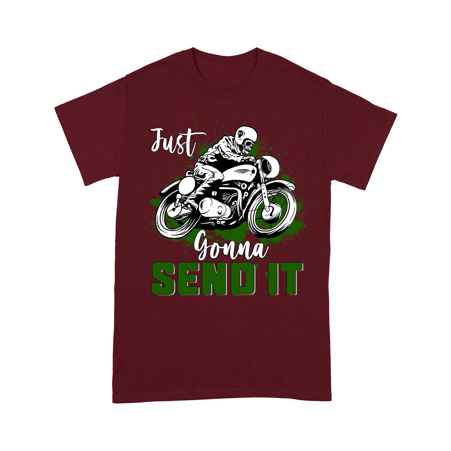 Dirt Bike Men T-shirt - Just Gonna Send It - Cool Motocross Biker Tee, Off-road Dirt Racing for Dad Papa Biker| NMS185 A01