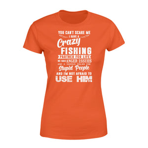 Funny Fishing Woman T-shirt " I have a crazy Fishing partners for life" - great birthday, Christmas gift ideas for fishaholic - SPH61