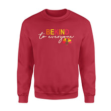 Load image into Gallery viewer, Thanksgiving Turkey Be Kind to Everyone - Standard Crew Neck Sweatshirt