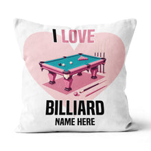 Load image into Gallery viewer, Personalized I Love Billiard Throw Pillows, Best Pool Valentine Pillows TDM0904